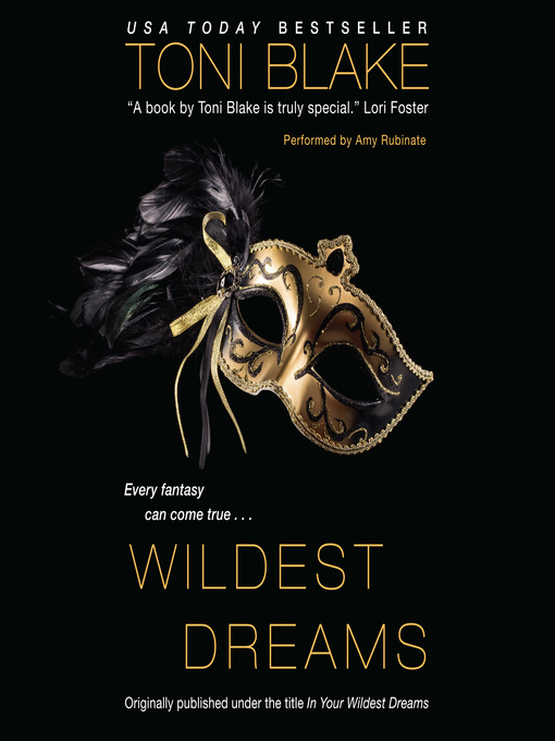 Title details for The Wildest Dreams by Toni Blake - Available
